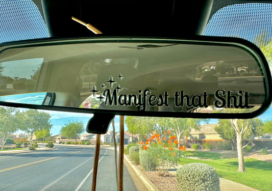 Manifest That Shit Sticker