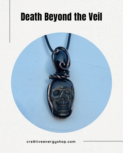 Death Beyond the Veil