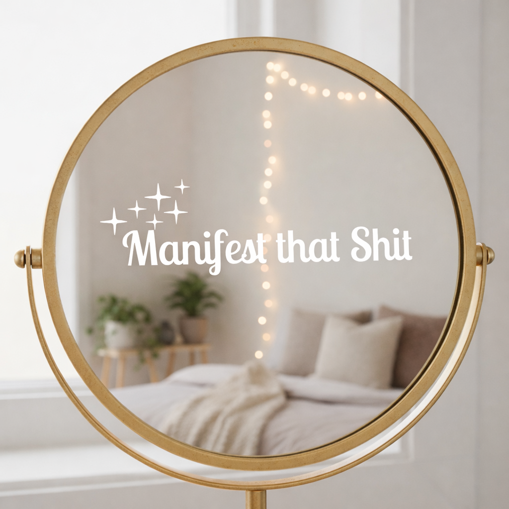 Manifest That Shit Sticker